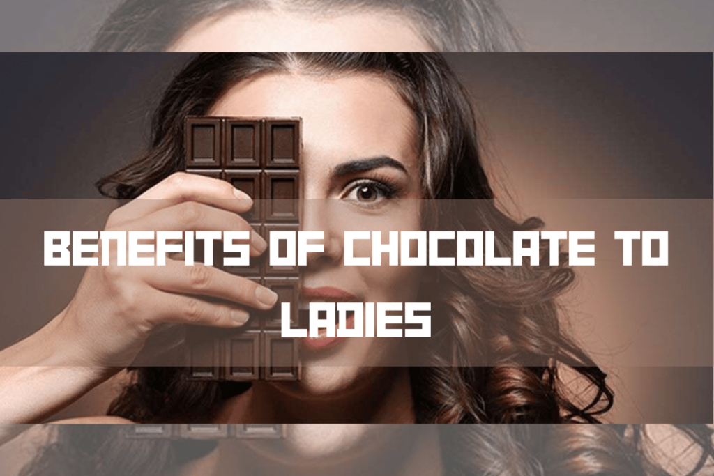 benefits of Chocolate